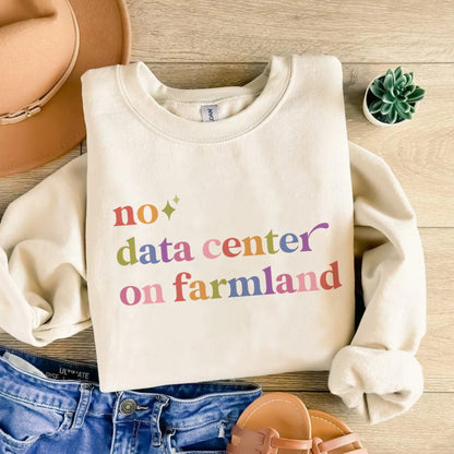 No Data Center on Farmland Care & Resist Gildan crewneck sweatshirt in Sand