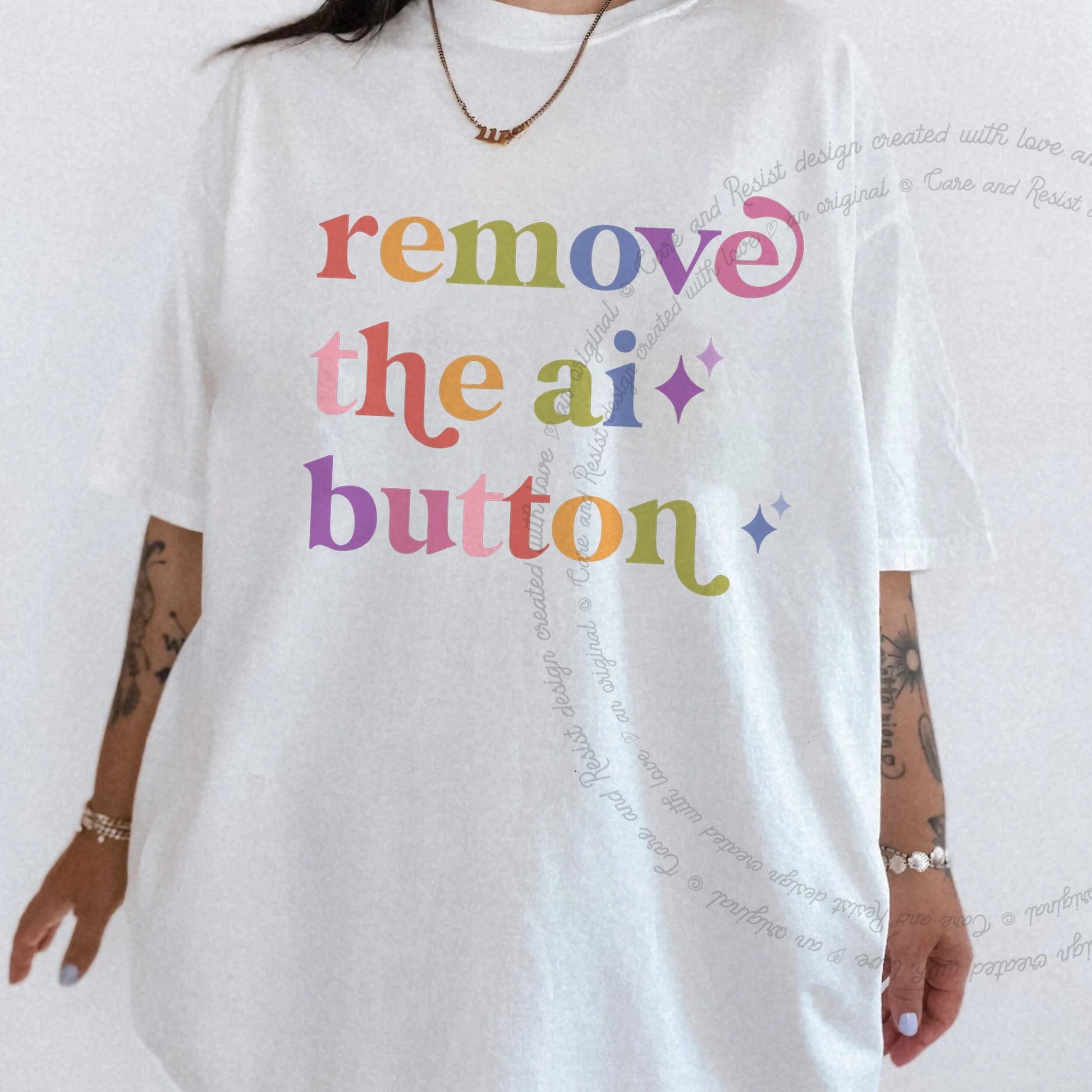 Remove the Ai Button Care & Resist rainbow tee