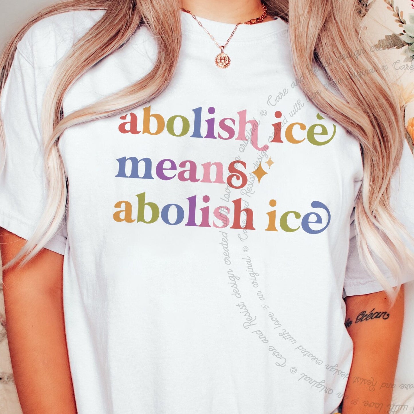 Abolish Ice Means Abolish Ice Care & Resist rainbow Comfort Colors tee, White