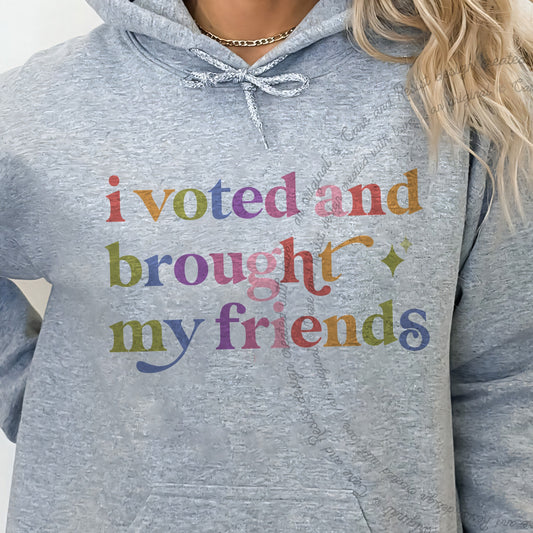 I Voted and Brought My Friends Care & Resist Gildan hoodie in Sport Grey