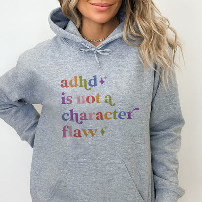 Adhd is not a Character Flaw Care & Resist Gildan hoodie in Sport Grey