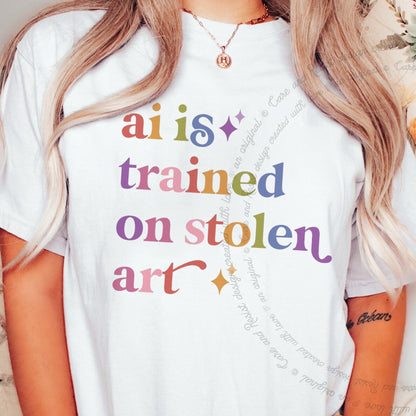 Ai is Trained on Stolen Art Care & Resist rainbow Comfort Colors tee, White
