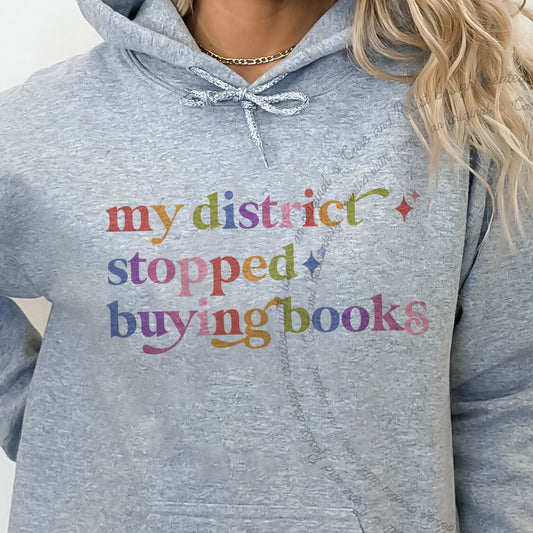 My District Stopped Buying Books Care & Resist Gildan hoodie in Sport Grey