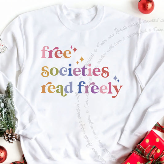 Free Societies Read Freely Care & Resist Gildan crewneck sweatshirt in White