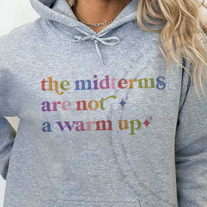 The Midterms are not a Warm Up Care & Resist Gildan hoodie in Sport Grey