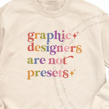 Graphic Designers are not Presets Care & Resist Gildan crewneck sweatshirt in Sand