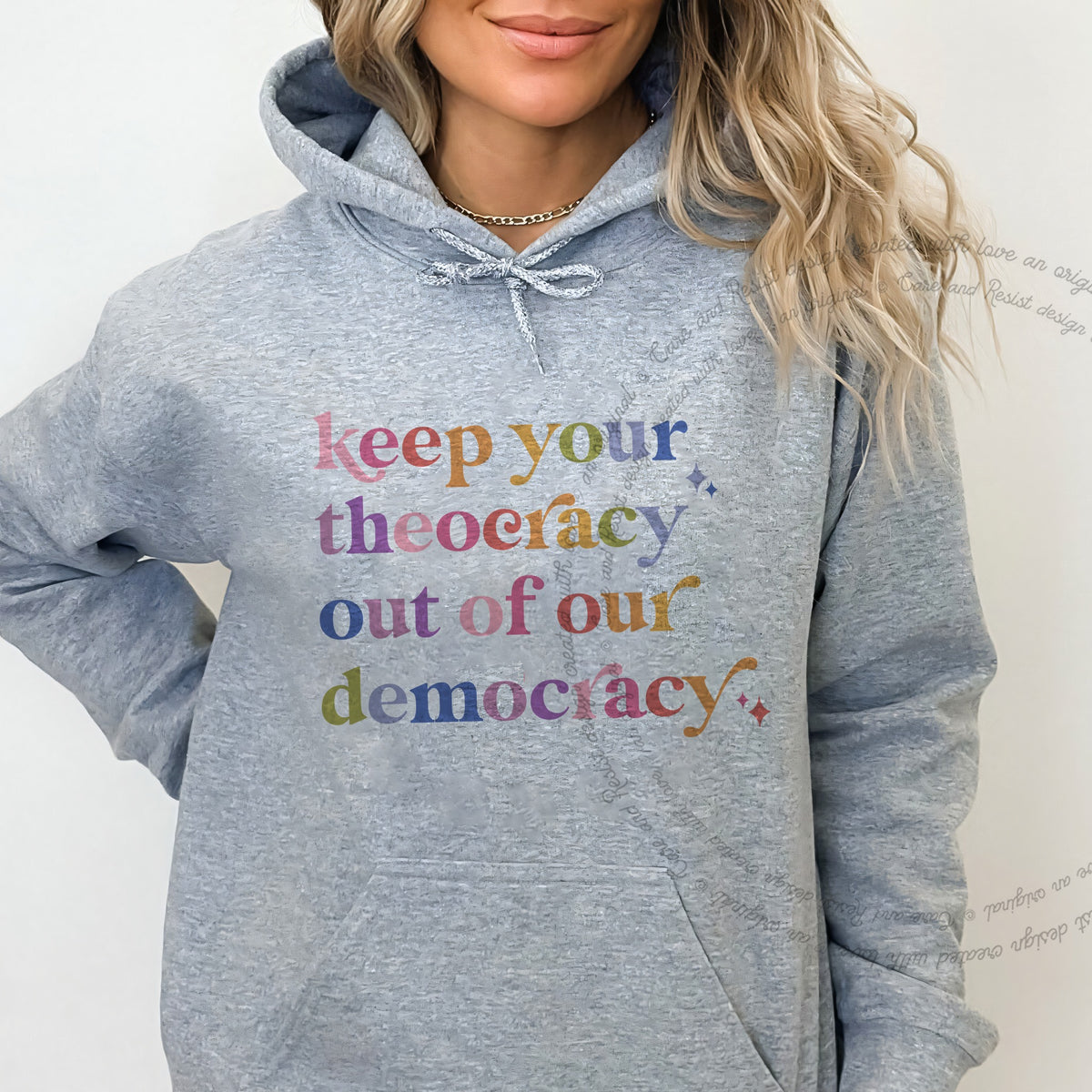 Keep Your Theocracy Out of Our Democracy Care & Resist Gildan hoodie in Sport Grey