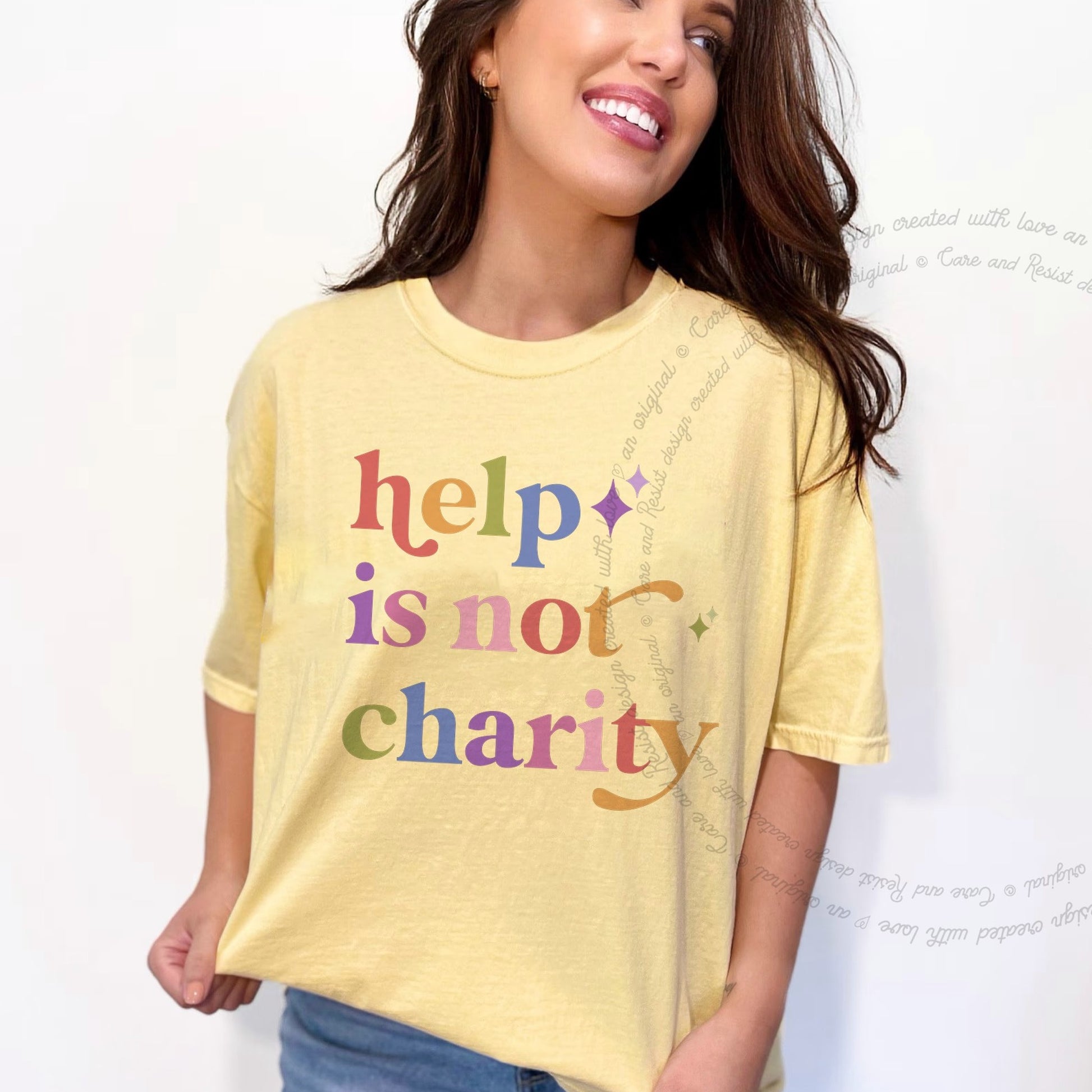 Help is not Charity Care & Resist rainbow Comfort Colors tee, Banana