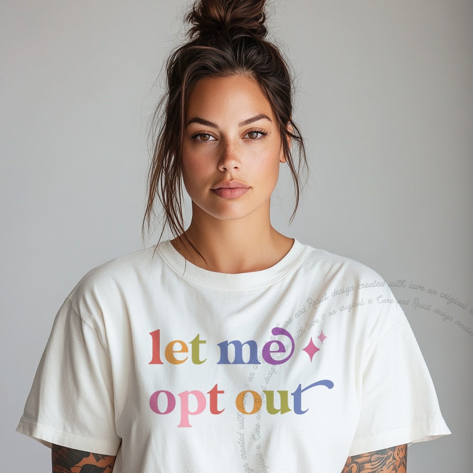 Let Me Opt Out Care & Resist rainbow tee