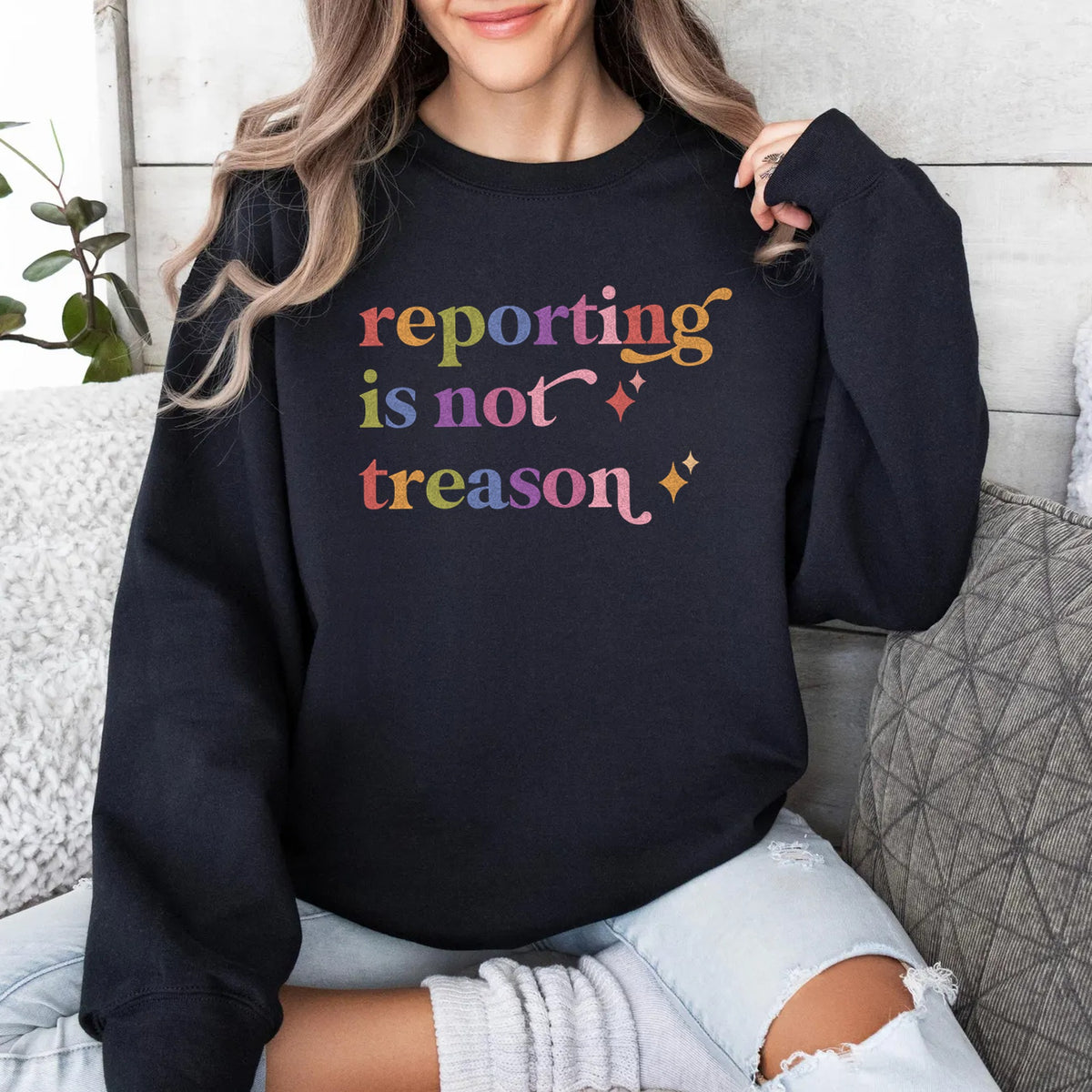 Reporting is not Treason Care & Resist Gildan crewneck sweatshirt in Black