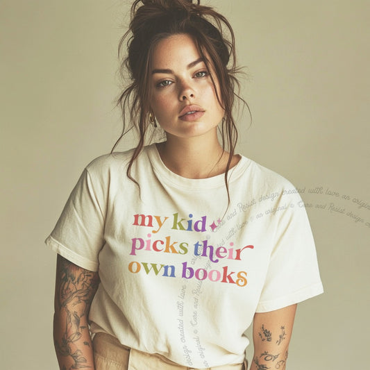 My Kid Picks Their Own Books Care & Resist progressive t-shirt in Ivory