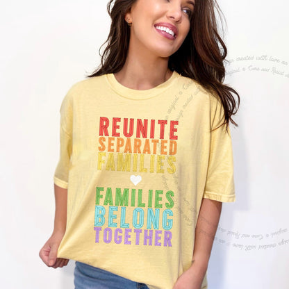 Reunite Separated Families, Families Belong Together Care & Resist progressive t-shirt in Banana