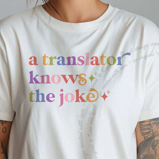 A Translator Knows the Joke Care & Resist progressive t-shirt in Ivory
