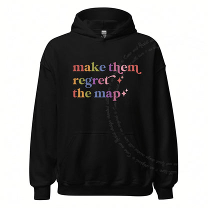 Make Them Regret the Map Care & Resist Gildan hoodie in Black