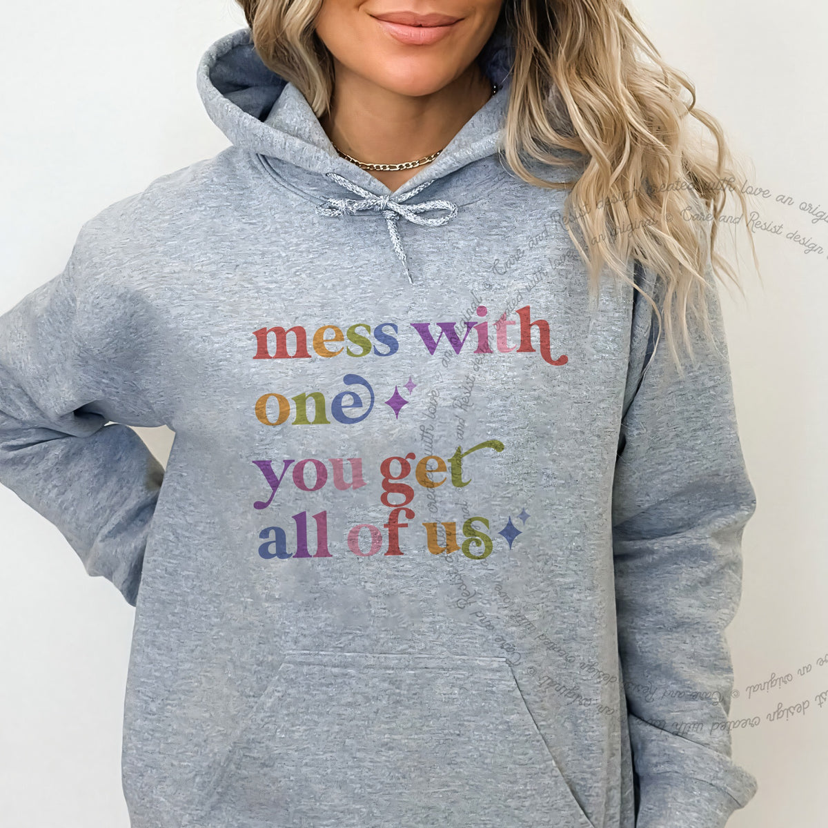 Mess With One You Get All of Us Care & Resist Gildan hoodie in Sport Grey
