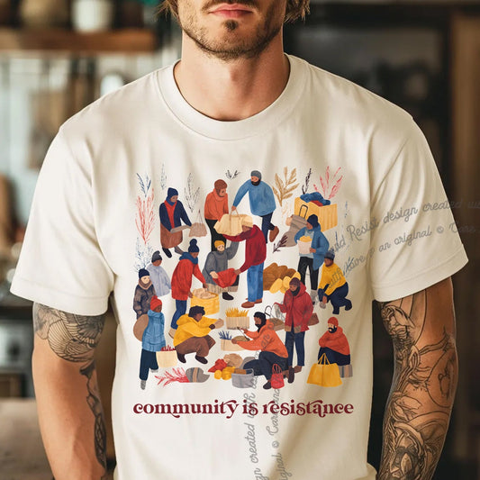Community is Resistance Retro People Comfort Colors T-Shirt