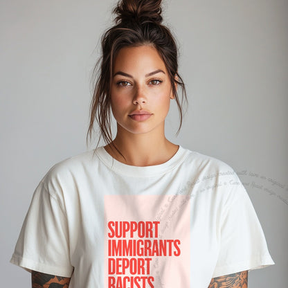 Support Immigrants Deport Racists Care & Resist progressive t-shirt in White