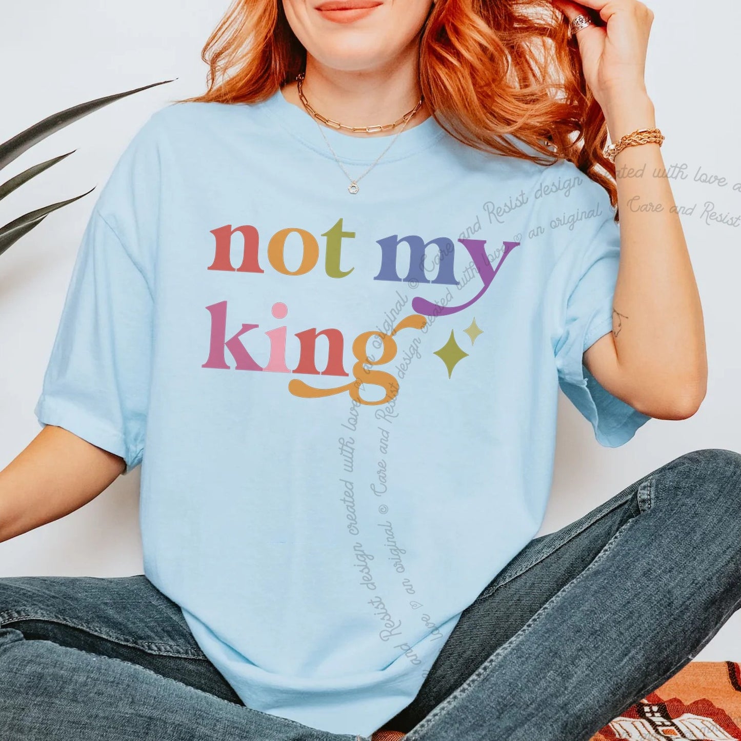 Not My King Care & Resist rainbow Comfort Colors tee, Chambray