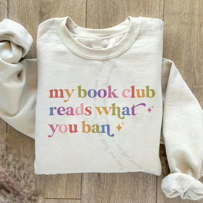 My Book Club Reads What You Ban Care & Resist Gildan crewneck sweatshirt in Sand