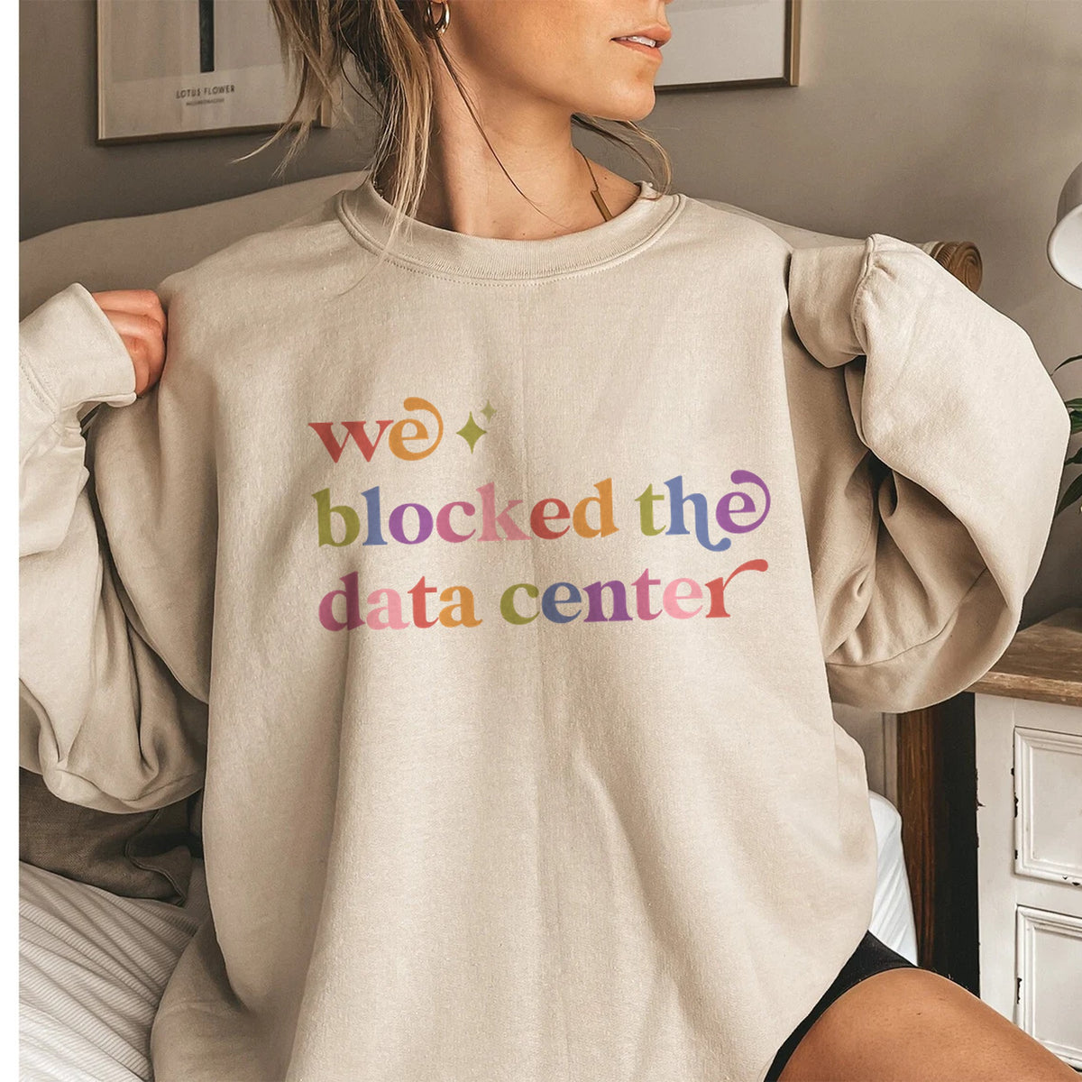 We Blocked the Data Center Care & Resist Gildan crewneck sweatshirt in Sand