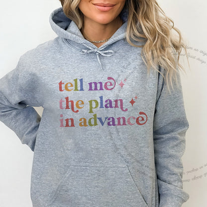 Tell Me the Plan in Advance Care & Resist Gildan hoodie in Sport Grey