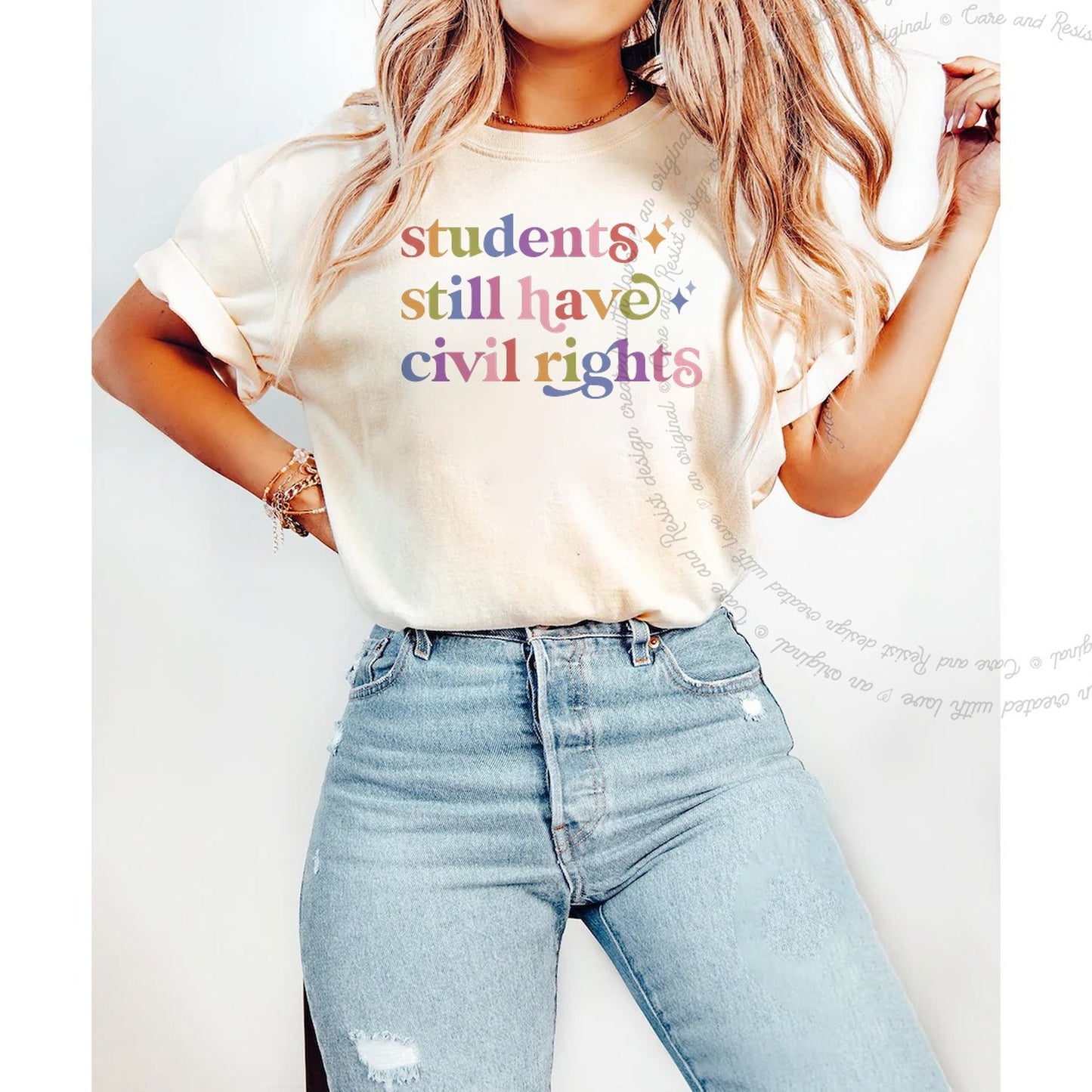 Students Still Have Civil Rights Care & Resist rainbow Comfort Colors tee, Ivory