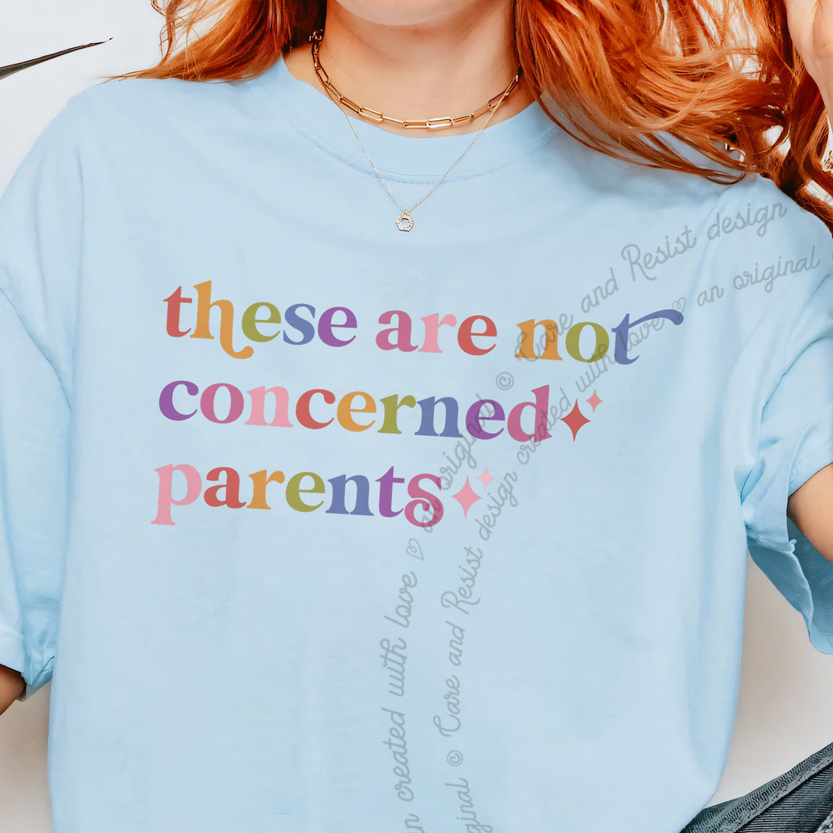 These are not Concerned Parents Care & Resist progressive t-shirt in Chambray