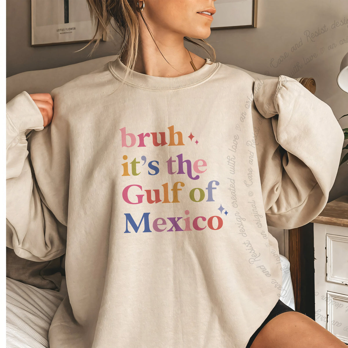 Bruh It's the Gulf of Mexico Care & Resist Gildan crewneck sweatshirt in Sand