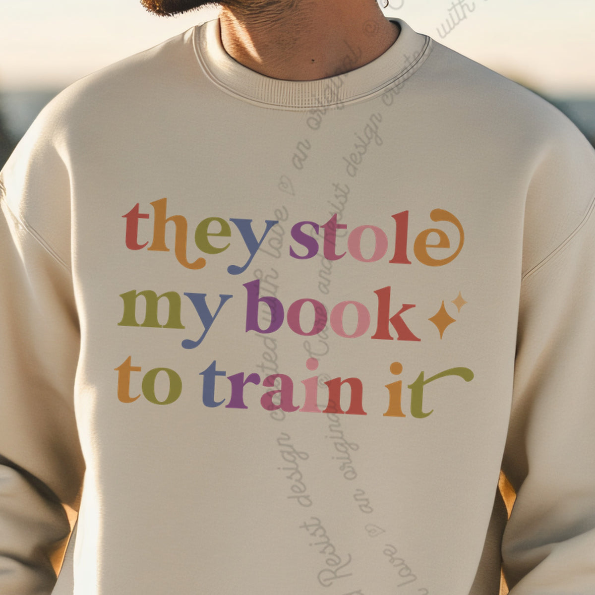 They Stole My Book to Train It Care & Resist Gildan crewneck sweatshirt in Sand