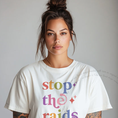 Stop the Raids Care & Resist rainbow Comfort Colors tee, White
