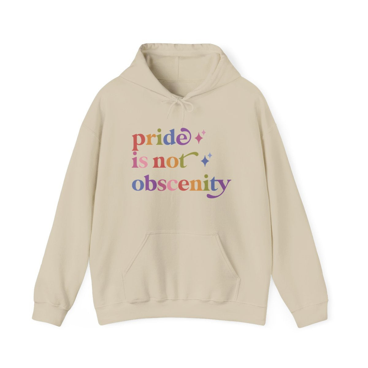 Pride is not Obscenity Care & Resist Gildan hoodie in Sand