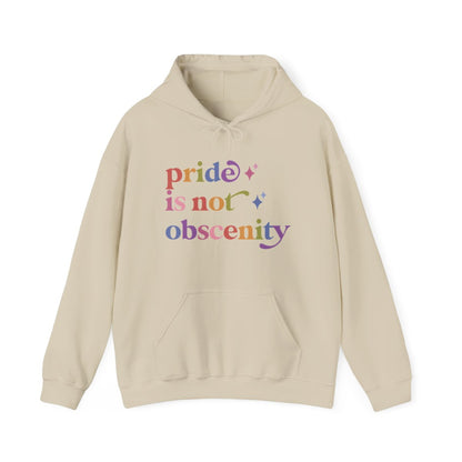 Pride is not Obscenity Care & Resist Gildan hoodie in Sand