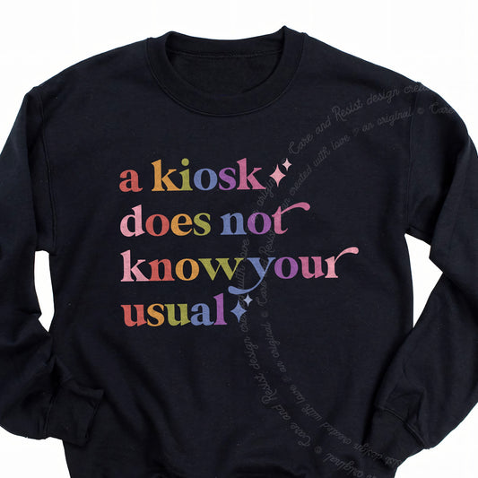 A Kiosk Does not Know Your Usual Care & Resist Gildan crewneck sweatshirt in Black