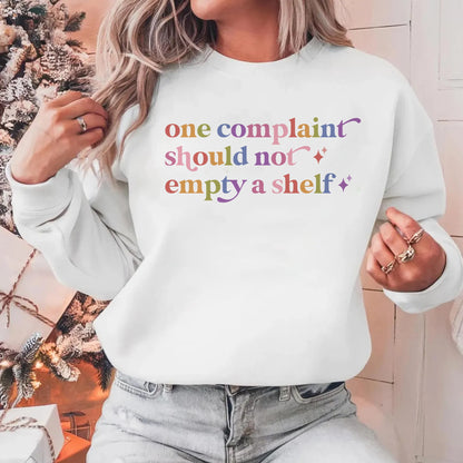 One Complaint Should not Empty a Shelf Care & Resist Gildan crewneck sweatshirt in White