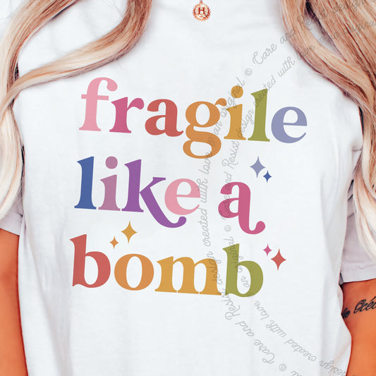 Fragile Like a Bomb Care & Resist progressive t-shirt in White