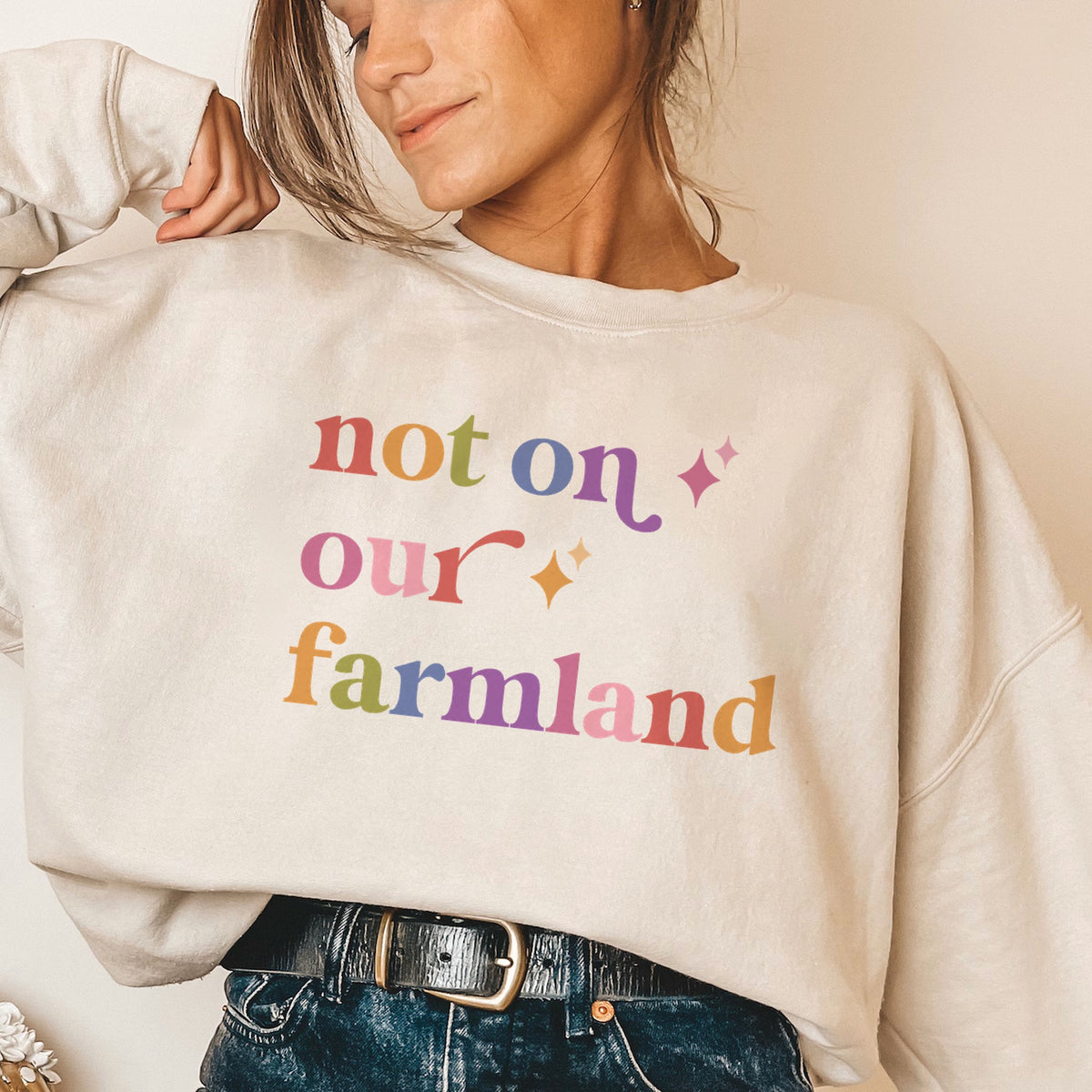 Not on Our Farmland Care & Resist Gildan crewneck sweatshirt in Sand