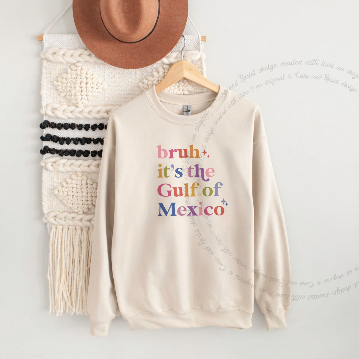 Bruh It's the Gulf of Mexico Care & Resist Gildan crewneck sweatshirt in Sand