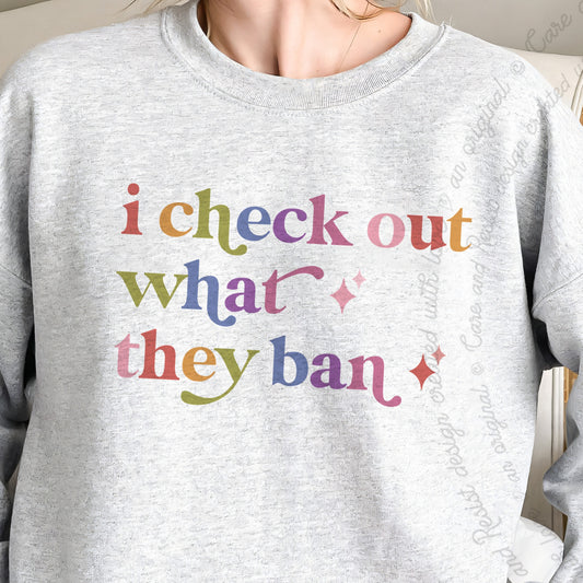 I Check Out What They Ban Care & Resist Gildan crewneck sweatshirt in Sport Grey