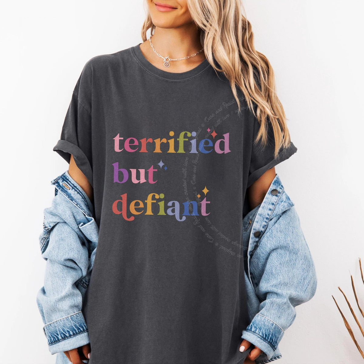Terrified but Defiant Care & Resist progressive t-shirt in Graphite