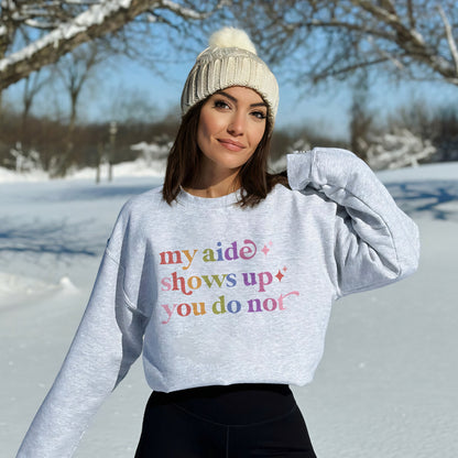 My Aide Shows Up You Do not Care & Resist Gildan crewneck sweatshirt in Sport Grey