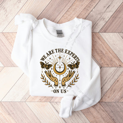 We are the Experts on Us Celestial Care & Resist Gildan crewneck sweatshirt in White