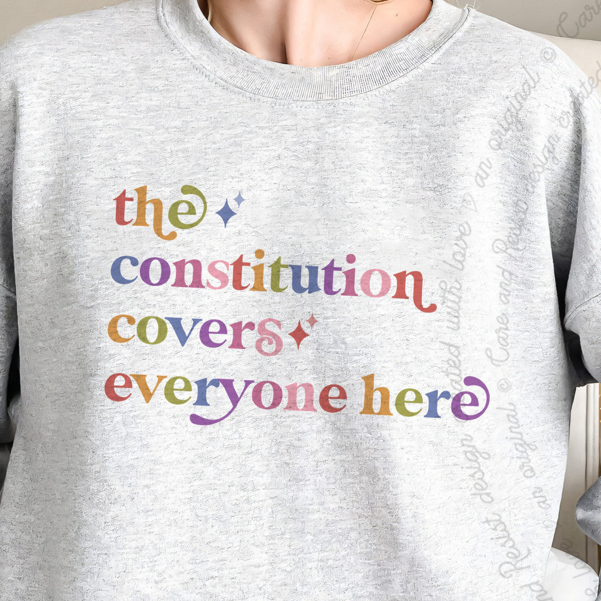 The Constitution Covers Everyone Here Care & Resist Gildan crewneck sweatshirt in Sport Grey