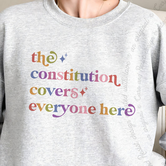 The Constitution Covers Everyone Here Care & Resist Gildan crewneck sweatshirt in Sport Grey