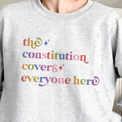 The Constitution Covers Everyone Here Care & Resist Gildan crewneck sweatshirt in Sport Grey