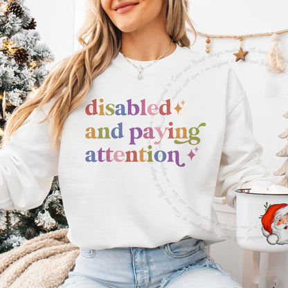 Disabled and Paying Attention Care & Resist Gildan crewneck sweatshirt in White