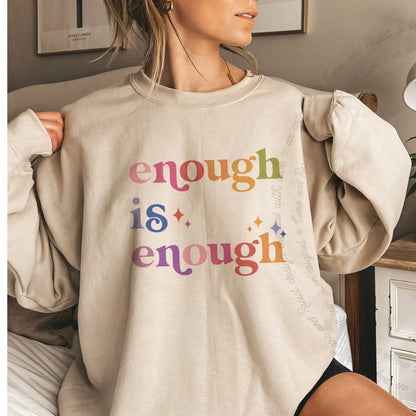 Enough Is Enough Care & Resist Gildan crewneck sweatshirt in Sand