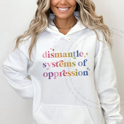 Dismantle Systems of Oppression Care & Resist Gildan hoodie in White