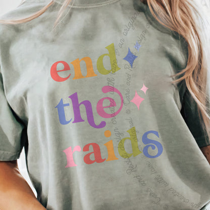 End the Raids Care & Resist progressive t-shirt in Bay