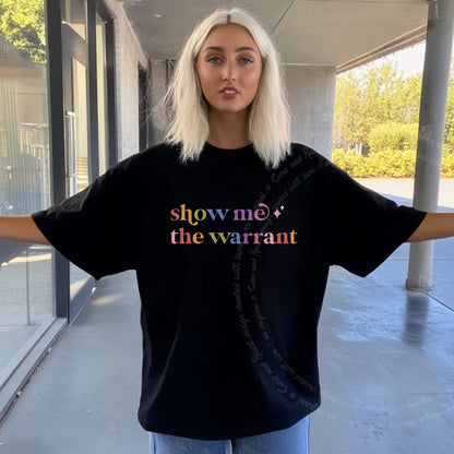 Show Me the Warrant Care & Resist rainbow Comfort Colors tee, Black