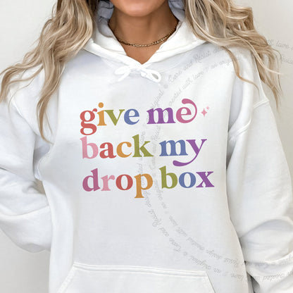 Give Me Back My Drop Box Care & Resist Gildan hoodie in White